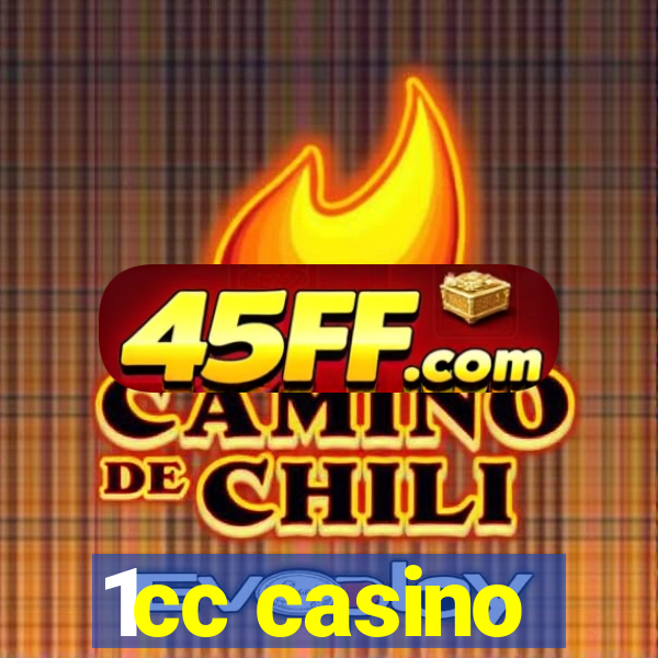 1cc casino